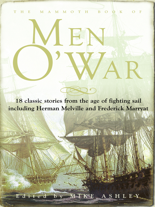 Title details for The Mammoth Book of Men O' War by Jon E. Lewis - Available